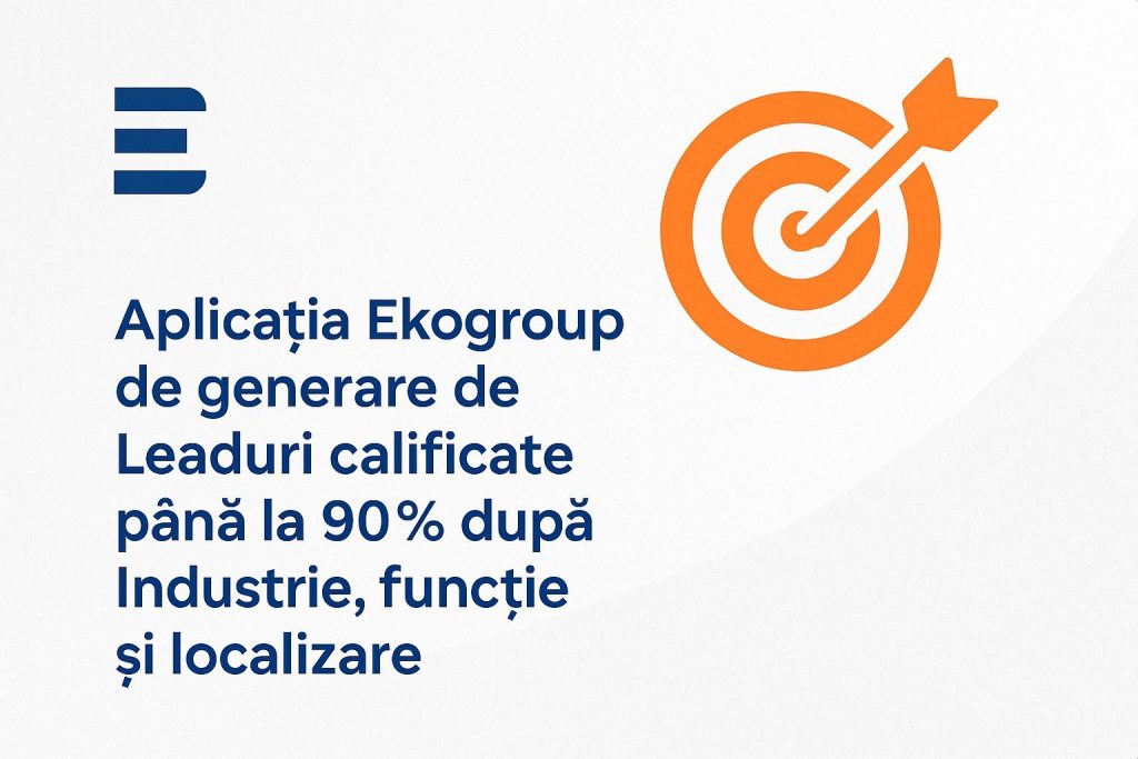 Cum Să Atragi Clienți Premium B2B cu Aplicația Ekogroup: Eduard Petrescu Explică Secretul LinkedIn